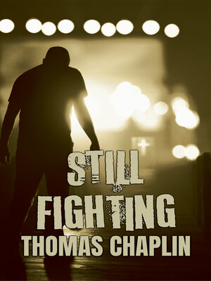 cover image of Still Fighting